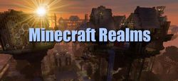 Mojang запускает Minecraft Realms 