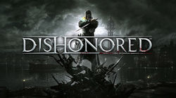 Dishonored: интрига проекта